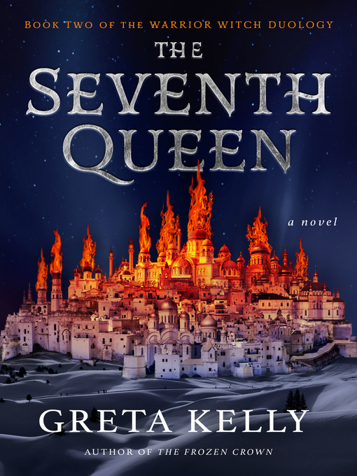 Title details for The Seventh Queen by Greta Kelly - Available